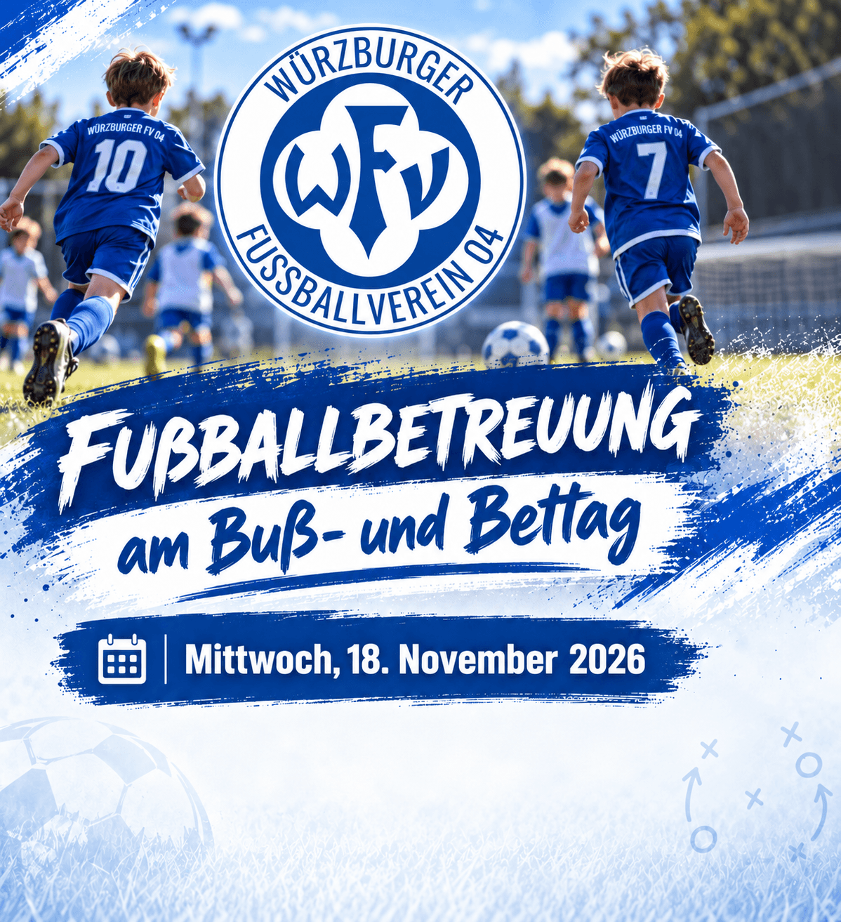 Fussballbetreuung am Buß&Bettag